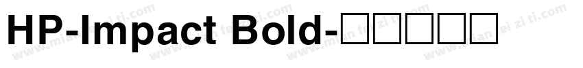 HP-Impact Bold字体转换